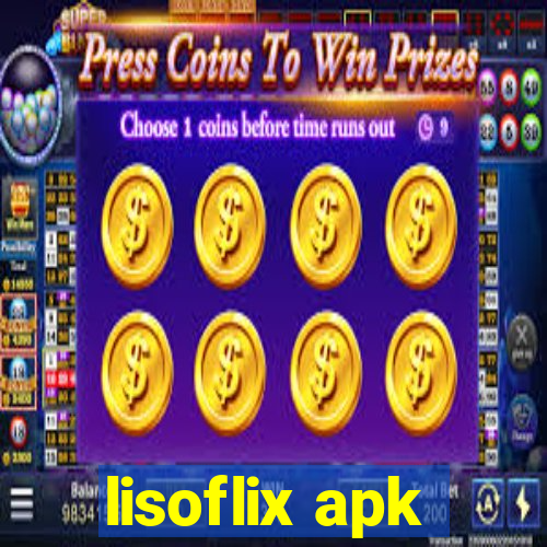 lisoflix apk